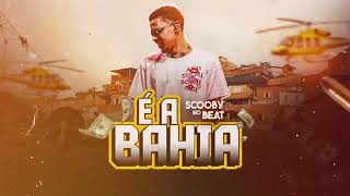 Scooby no beat e a Bahia [upl. by Nollie]