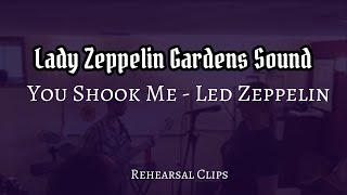 You Shook Me  Rehearsal Clip  Full Song  Renee Sekula  Lady Zeppelin Gardens Sound [upl. by Laine]