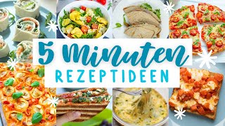 10 schnelle 5Minuten Rezepte für den Feierabend  Rezepte schnell und einfach vorbereitet in 5 Min [upl. by Weingartner331]