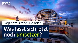 Geplante AmpelGesetze Was jetzt noch geht  BR24 [upl. by Yeung]