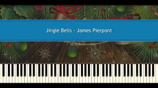 Jingle Bells  James Pierpont Piano Tutorial [upl. by Notak62]