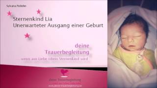 Teil 7Sternenkinder Sara Roger und Sternenkind Lia deineTrauerbegleitung Sylvana Pollehn [upl. by Steffen296]