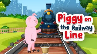 Piggy On The Railway Line Poem Lyrics  English Nursery Rhymes Songs for Kids [upl. by Pleione]