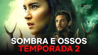 SOMBRA E OSSOS 2ª TEMPORADA DATA DE ESTREIA NA NETFLIX [upl. by Yerd]