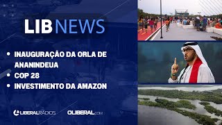 Inauguração da orla de Ananindeua COP 28 investimento da Amazon TI Apyterewa e Brasileirão [upl. by Jonati]