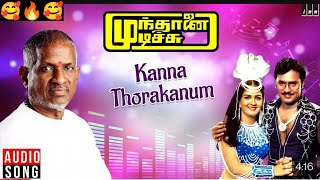 Kanna Thorakanum  Mundhanai Mudichu  Ilaiyaraaja  Bhagyaraj  S Janaki  Malaysia Vasudevan [upl. by Itteb586]