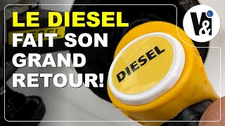 Diesel Grand Retour Depuis Quelques Mois Bonne ou Mauvaise Nouvelle [upl. by Nuhsyar]