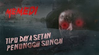 MEMEDI  Pengalaman Horor Dikerjain Setan Sampe Nyaris Mati [upl. by Eimmas]