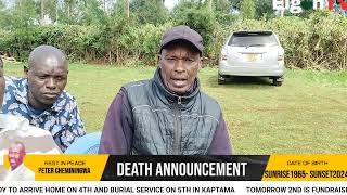 DEATH AND FUNERAL ANNOUNCEMENT OF THE LATE PETER CHEMININGWA OF KAAPCHOKEN CLAN OF KAPTAMAMTELGON [upl. by Kong]