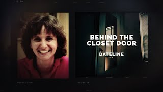 Dateline Episode Trailer Behind the Closet Door  Dateline NBC [upl. by Ardnuyek]