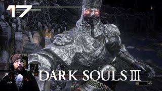 WAIT IVE BEEN HERE BEFORE I FOUGHT YOU BEFORE  BLIND Playthrough  Dark Souls 3 Episode 17 [upl. by Kynan893]