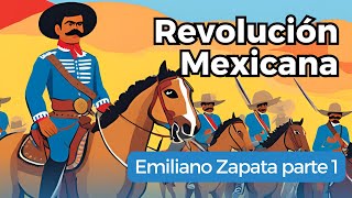 Emiliano Zapata y la Revolución Mexicana contada para niños [upl. by Suneya]