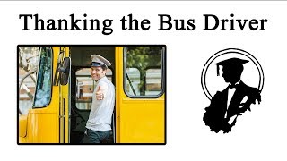 Why Do We Thank The Bus Driver  Lessons in Meme Culture [upl. by Aric]