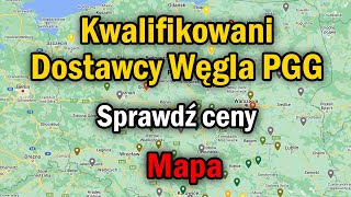 Sprawdź ceny  Kwalifikowani Dostawcy Węgla PGG  Mapa  KDW stawki [upl. by Shiroma16]