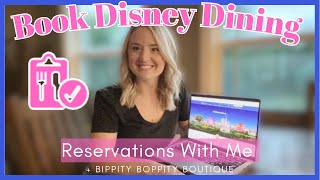 The Best Way To Book Disney Dining Reservations 🍽️ How To Book Bibbidi Bobbidi Boutique [upl. by Tare]