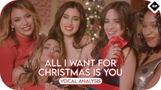 Fifth Harmony  All I Want For Christmas Is You  Vocal Analysis Multitracks [upl. by Dodson]