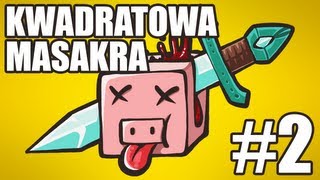 Kwadratowa Masakra 3 2 KURS GOTOWANIA MinecraftBlow amp skkf [upl. by Sedicla]