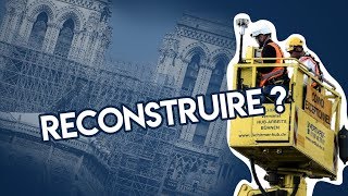 Comment reconstruire NotreDame de Paris après lincendie [upl. by Llen476]