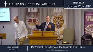 Pastor Matt Souza Sermon The Impossibility of Failure [upl. by Narcho]