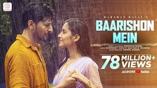 DarshanRavalDZ  Baarishon Mein  Malvika Sharma  Official Video  Monsoon Melody [upl. by Nonac721]