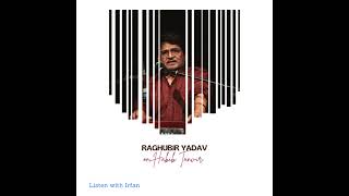 Raghubir Yadav on Habib Tanvir  Hamka Joganiya Bana Ke [upl. by Ennoid496]