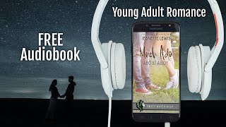 Much Ado About a Boy by Jeanette Lewis A Full Length YA Romance Audiobook [upl. by Erbe]