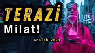 Terazi Burcu Aralık 2024  Milat Gibi Bir Ay [upl. by Ahsyas]