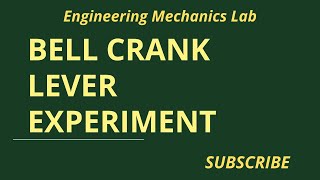 Engineering Mechanics Lab Bell Crank Lever Experiment [upl. by Utir241]