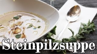 Rezept  Steinpilzsuppe Red Kitchen  Folge 189 [upl. by Secunda]