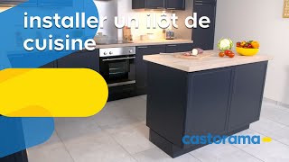 Comment installer un îlot central de cuisine  Castorama [upl. by Eiuqram939]