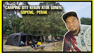 CAMPING SITE KEBUN ATOK GONEN GOPENG PERAK [upl. by Nohs]