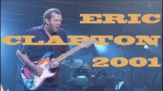 ERIC CLAPTON Live at Budokan Tokyo 2001 Full Concert [upl. by Reeves]