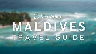 Maldives Travel Guide [upl. by Alia]