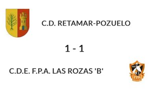 CD RETAMARPOZUELO  FPA LAS ROZAS B [upl. by Fredric]