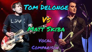 Tom Delonge VS Matt Skiba  vocal comparison [upl. by Vaas707]