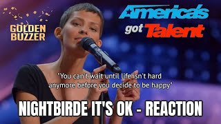 NightBirde  Its Okay Golden Buzzer AGT Audition 2021  Emotional Reaction  APZY REACTION [upl. by Pilar277]