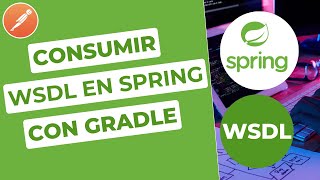 Consumir wsdl en Spring con gradle [upl. by Drummond]