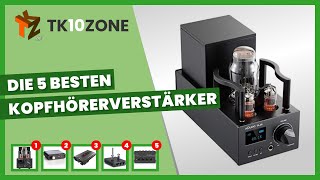 Die 5 besten Kopfhörerverstärker [upl. by Notsnhoj]