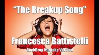 Francesca Battistelli quotThe Breakup Songquot BackDrop Christian Karaoke [upl. by Elson]