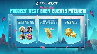 Project NEXT 2024  Events Preview  Mobile Legends Bang Bang [upl. by Alleuqcaj]