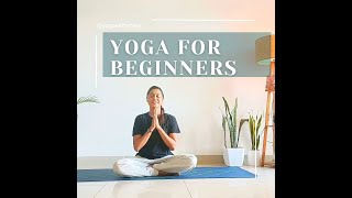 BASIC YOGA  Beginners Guide to Nurturing Mind Body and Soul  Yoga For Beginners [upl. by Ecirpac841]