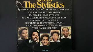 The Stylistics  You make me feel brand new [upl. by Anir]