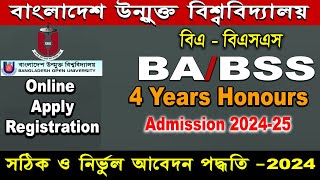 BA BSS Hons Admission 2024Bangladesh Open University Honours Admission Form Fill Up online apply [upl. by Henricks]