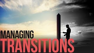 Managing transitions [upl. by Ahtekahs]