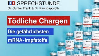 „Tödliche Chargenquot IDASPRECHSTUNDE mit Dr Gunter Frank und Dr Kay Klapproth [upl. by Kallista911]