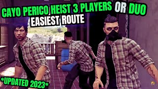 Cayo Perico Heist 3 Players Or Duo Sneaky amp Elite Guide [upl. by Konstance]