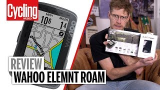 Wahoo ELEMNT ROAM Review  Cycling Weekly [upl. by Retrac]