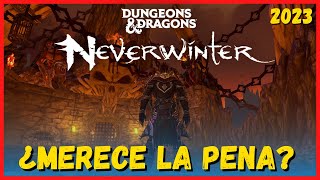 🔥NEVERWINTER ¿MERECE LA PENA en 2023 [upl. by Lledyr]