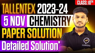 Tallentex 202324 Solution  Chemistry Class 10th  05 Nov 2023 Paper Solution tallentex allenkota [upl. by Dehnel]