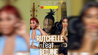 BEDJINE FEAT RUTCHELLE   REMIX [upl. by Attekal]